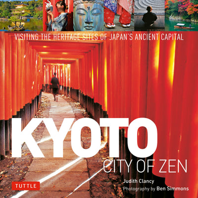 Cover image for Kyoto City of Zen, isbn: 9781462910236