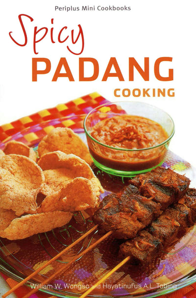 Cover image for Mini Spicy Padang Cooking, isbn: 9781462911226