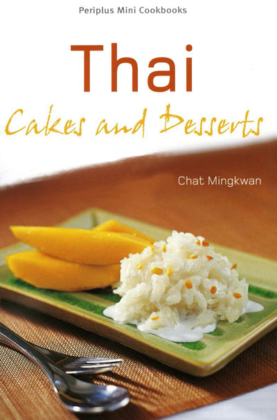 Cover image for Mini Thai Cakes & Desserts, isbn: 9781462911257