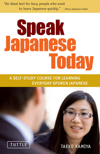 Cover image for Speak Japanese Today, isbn: 9781462911493