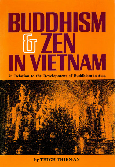 Cover image for Buddhism & Zen in Vietnam, isbn: 9781462911516