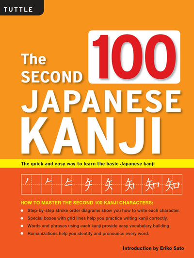 Cover image for Second 100 Japanese Kanji, isbn: 9781462911974
