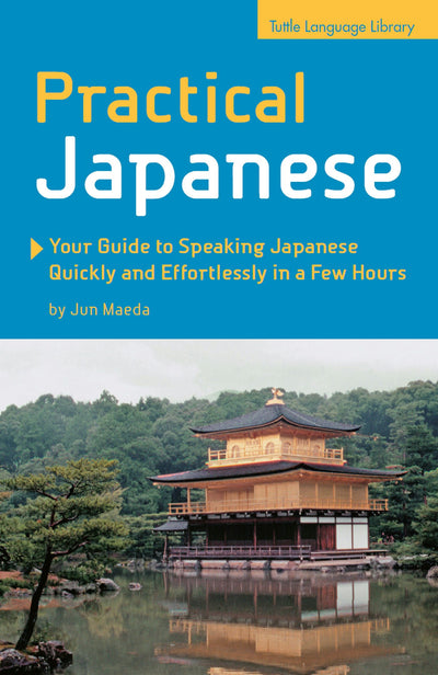 Cover image for Practical Japanese, isbn: 9781462911981