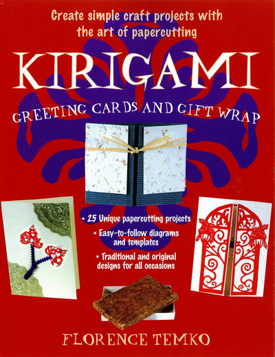 Cover image for Kirigami Greeting Cards and Gift Wrap, isbn: 9781462912049