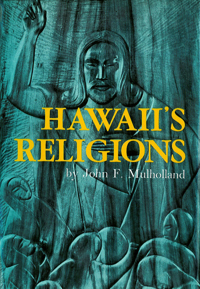 Cover image for Hawaii's Religions, isbn: 9781462912537