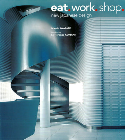 Cover image for Eat. Work. Shop., isbn: 9781462912599