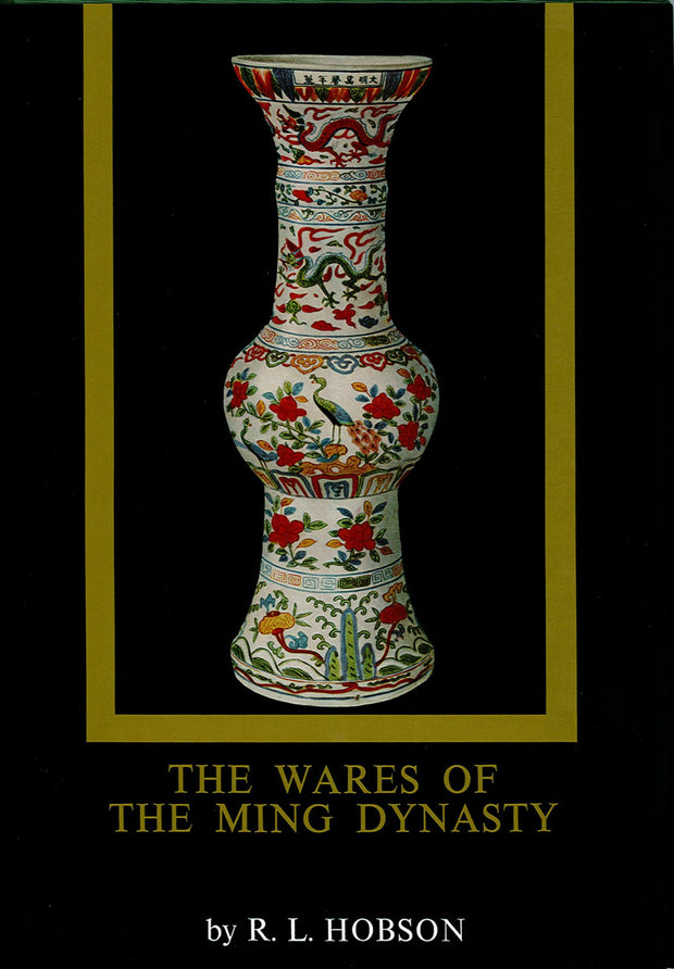 Cover image for Wares of the Ming Dynasty, isbn: 9781462913039