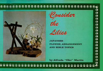Cover image for Consider the Lilies, isbn: 9781462913268