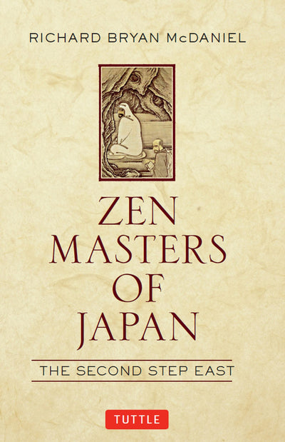 Cover image for Zen Masters of Japan, isbn: 9781462913572