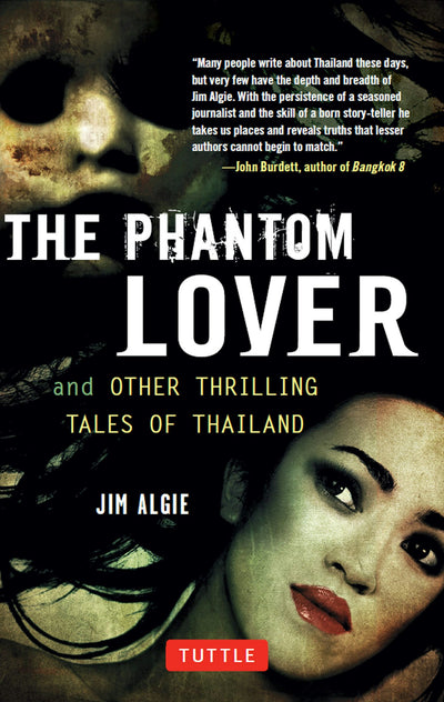 Cover image for Phantom Lover and Other Thrilling Tales of Thailand, isbn: 9781462913794