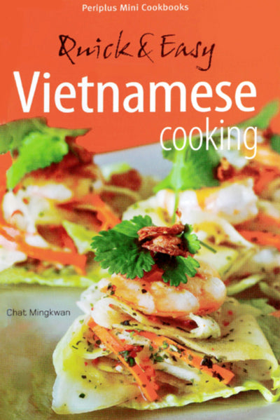 Cover image for Mini Quick & Easy Vietnamese Cooking, isbn: 9781462913855