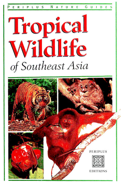 Cover image for Tropical Wildlife, isbn: 9781462913909