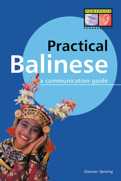 Cover image for Practical Balinese, isbn: 9781462914593