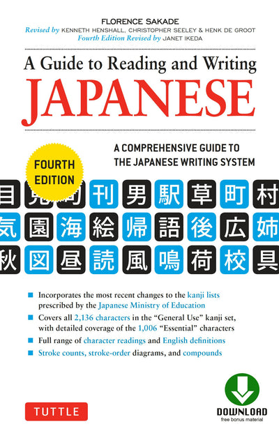 Cover image for Guide to Reading and Writing Japanese, isbn: 9781462914821