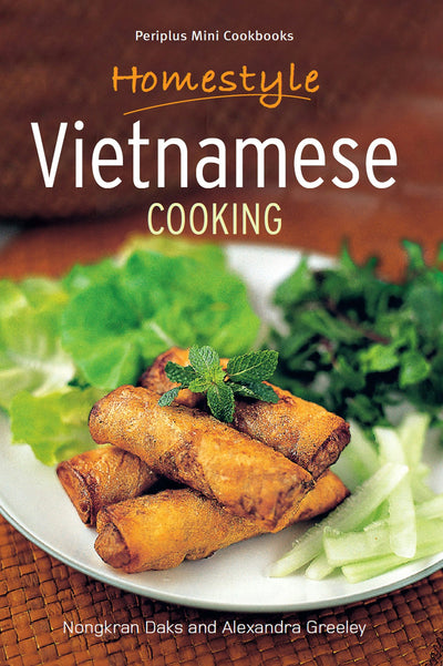 Cover image for Homestyle Vietnamese Cooking, isbn: 9781462915330