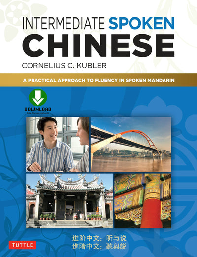 Cover image for Intermediate Spoken Chinese, isbn: 9781462915491