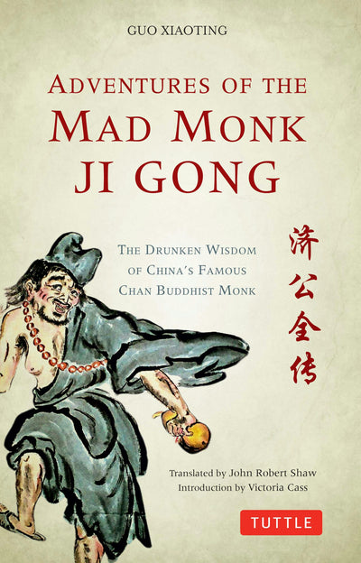 Cover image for Adventures of the Mad Monk Ji Gong, isbn: 9781462915941