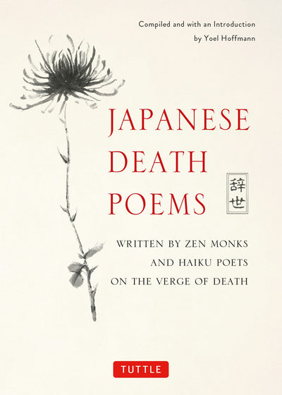 Cover image for Japanese Death Poems, isbn: 9781462916498
