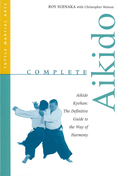 Cover image for Complete Aikido, isbn: 9781462916573