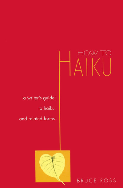 Cover image for How to Haiku, isbn: 9781462916757