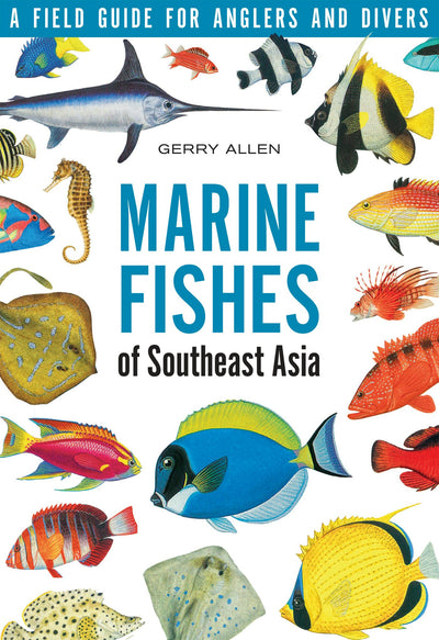 Cover image for Marine Fishes of South-East Asia, isbn: 9781462917075