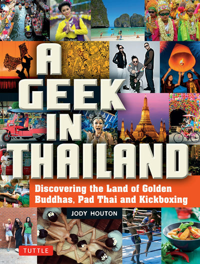 Cover image for Geek in Thailand, isbn: 9781462917143