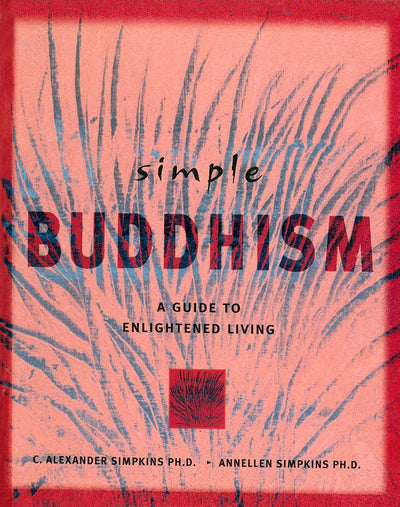 Cover image for Simple Buddhism, isbn: 9781462917358