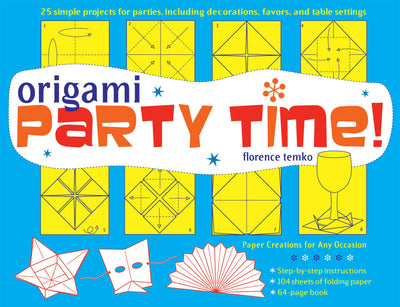 Cover image for Origami Party Time! Ebook, isbn: 9781462917426