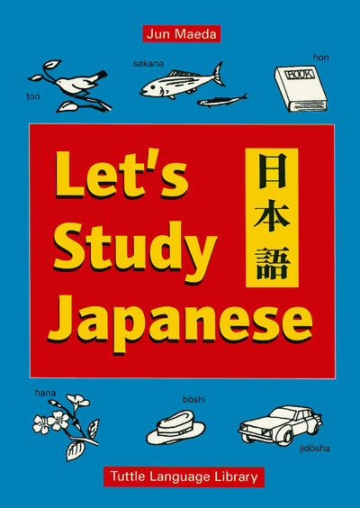 Cover image for Let's Study Japanese, isbn: 9781462917433