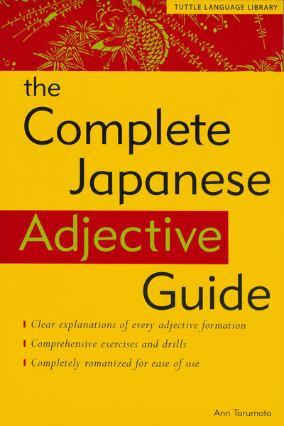 Cover image for Complete Japanese Adjective Guide, isbn: 9781462917549