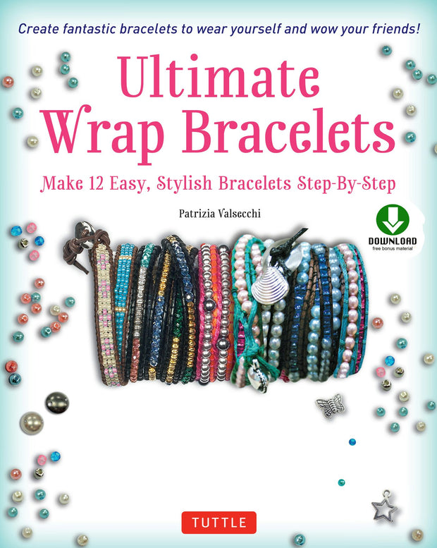 Cover image for Ultimate Wrap Bracelets, isbn: 9781462917969