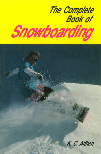 Cover image for Complete Book Snowboarding, isbn: 9781462918010