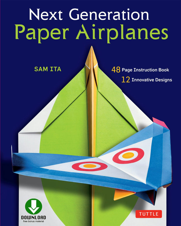 Cover image for Next Generation Paper Airplanes Ebook, isbn: 9781462918232