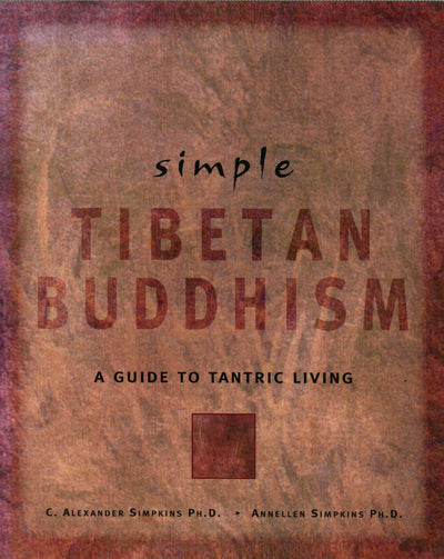 Cover image for Simple Tibetan Buddhism, isbn: 9781462918263