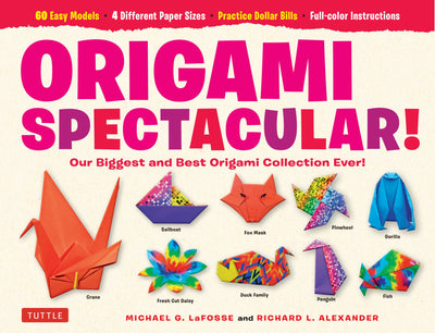 Cover image for Origami Spectacular! Ebook, isbn: 9781462918607