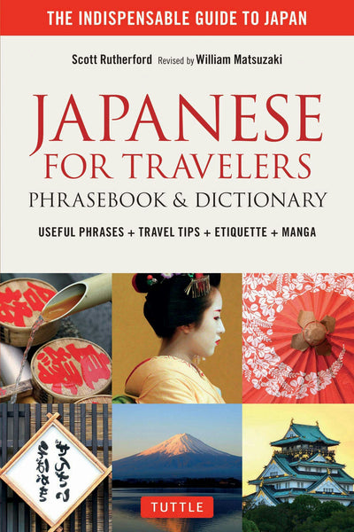 Cover image for Japanese for Travelers Phrasebook & Dictionary, isbn: 9781462919253