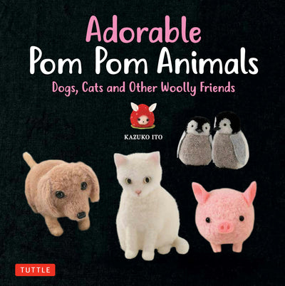 Cover image for Adorable Pom Pom Animals, isbn: 9781462919888