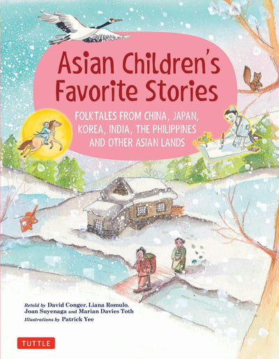 Cover image for Asian Children's Favorite Stories, isbn: 9781462920655