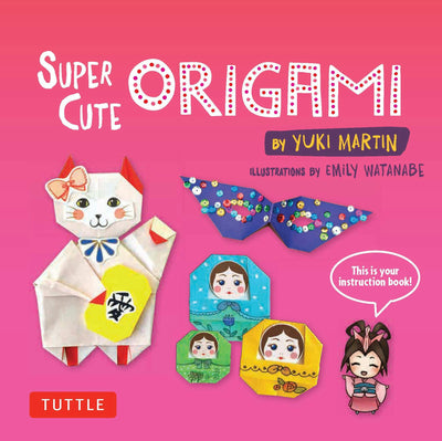 Cover image for Super Cute Origami Ebook, isbn: 9781462920686