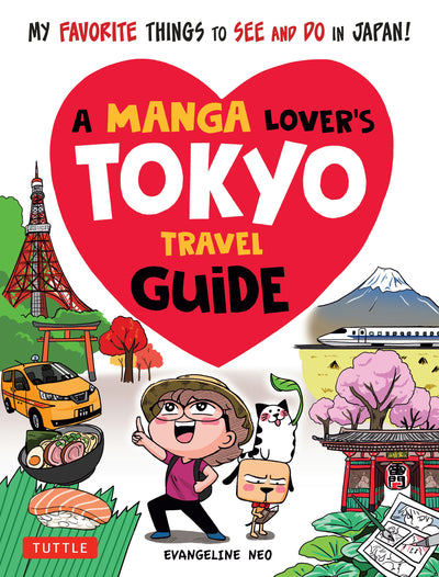 Cover image for Manga Lover's Tokyo Travel Guide, isbn: 9781462920778