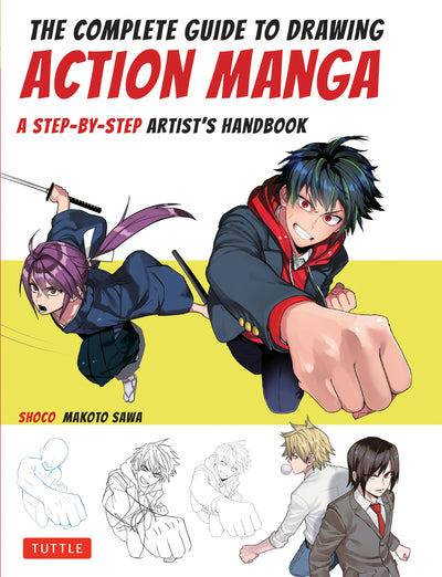 Cover image for Complete Guide to Drawing Action Manga, isbn: 9781462920891