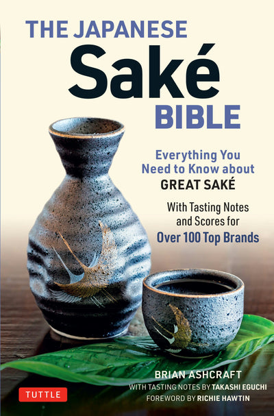 Cover image for Japanese Sake Bible, isbn: 9781462921409