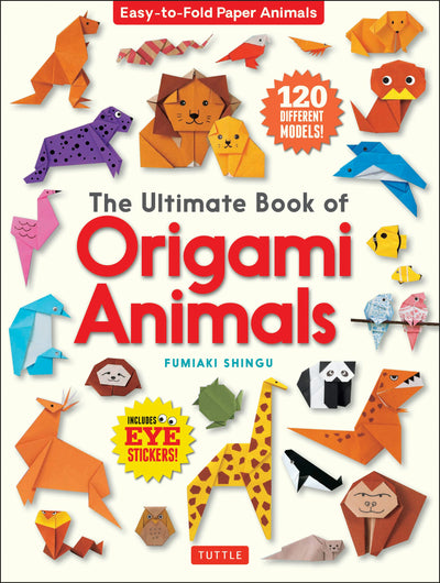 Cover image for Ultimate Book of Origami Animals, isbn: 9781462921676