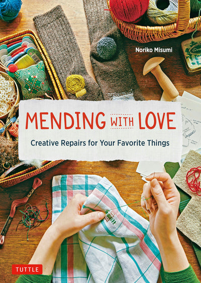 Cover image for Mending with Love, isbn: 9781462922239