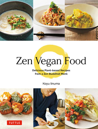 Cover image for Zen Vegan Food, isbn: 9781462922574
