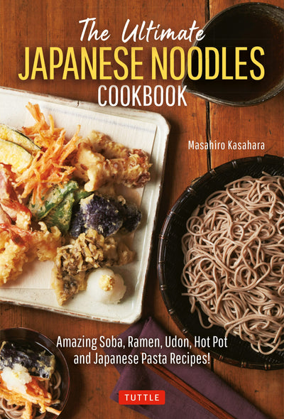 Cover image for Ultimate Japanese Noodles Cookbook, isbn: 9781462922871