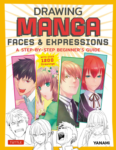 Cover image for Drawing Manga Faces & Expressions, isbn: 9781462923281