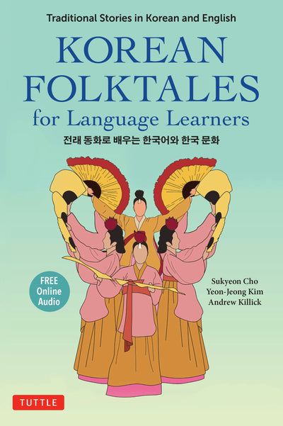 Cover image for Korean Folktales for Language Learners, isbn: 9781462923373