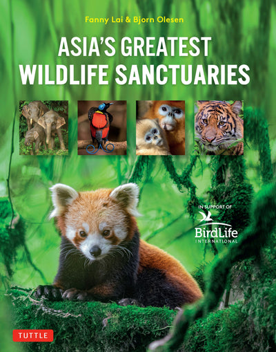 Cover image for Asia's Greatest Wildlife Sanctuaries, isbn: 9781462923557