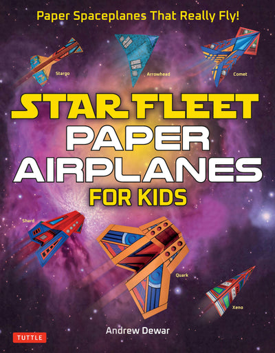 Cover image for Star Fleet Paper Airplanes for Kids, isbn: 9781462924370